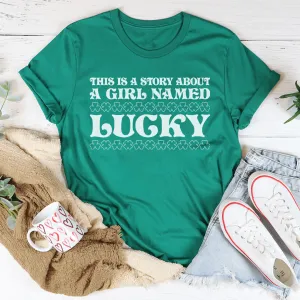 A Girl Named Lucky Tee