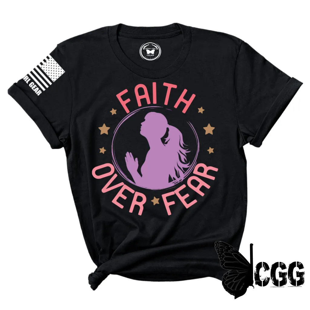 FAITH OVER FEAR Tee