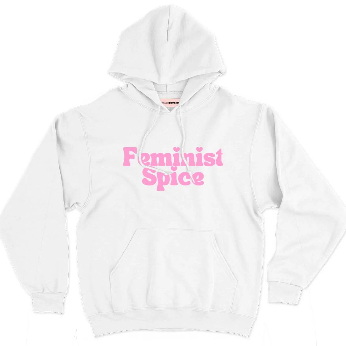 Feminist Spice Hoodie