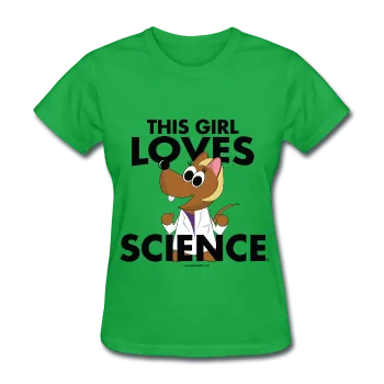 "This Girl Loves Science" (blonde) - Women's T-Shirt