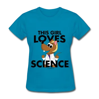 "This Girl Loves Science" (blonde) - Women's T-Shirt