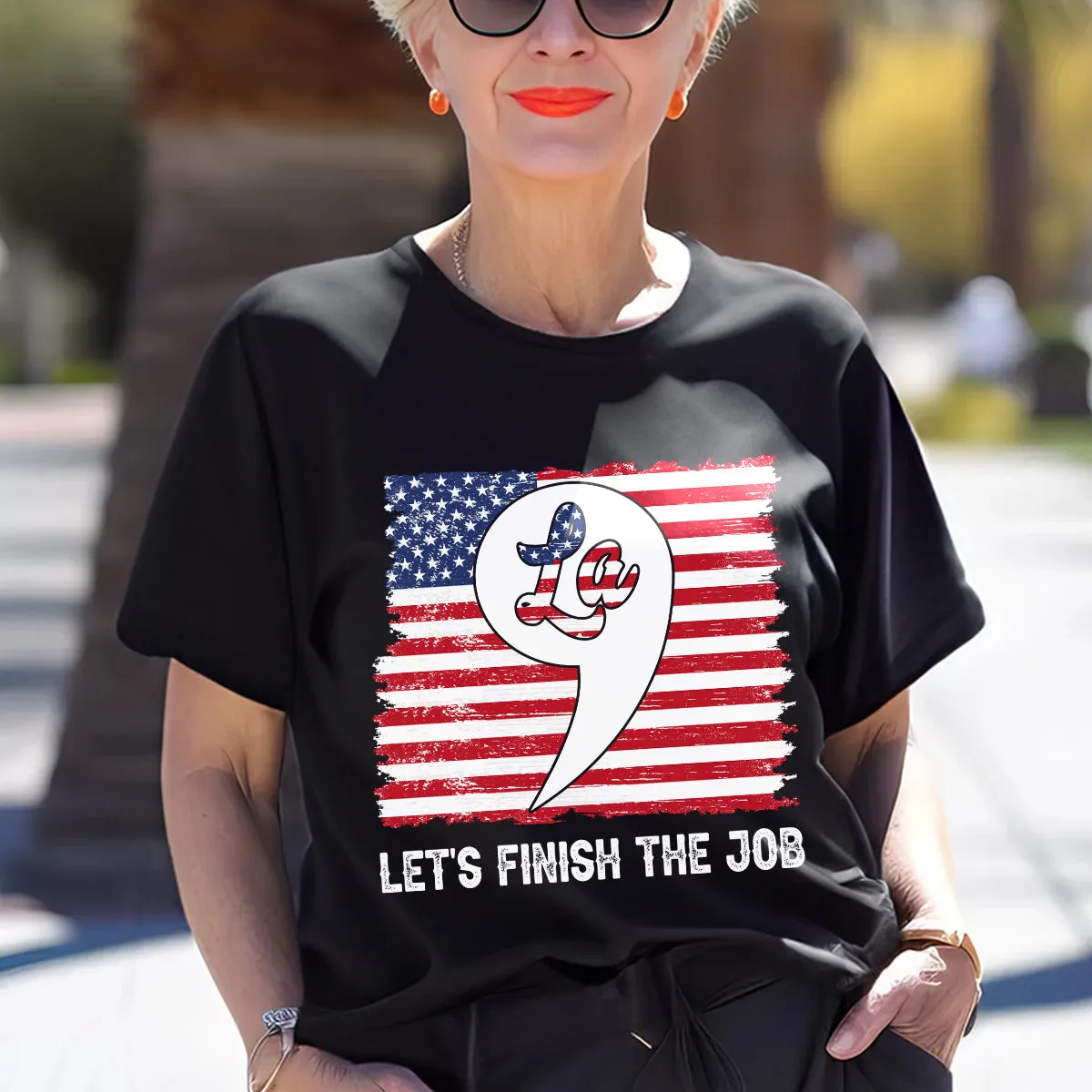 Teesdily | American Flag Comma La Shirt, Let's Finish The Job T-shirt, Patriot Hoodie Sweatshirt Mug, Girl Power Shirt