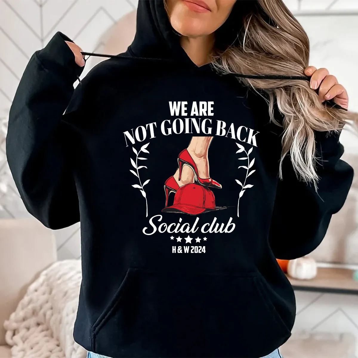 Teesdily | We Are Not Going Back Shirt, High Heel Social Club Sweatshirt, High Heel And Baseball Cap T-shirt, Womens Rights Hoodie Mug, Gift For Girl