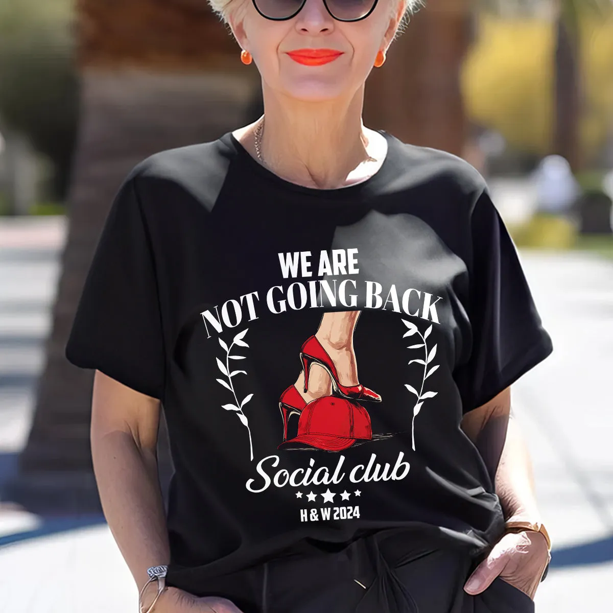 Teesdily | We Are Not Going Back Shirt, High Heel Social Club Sweatshirt, High Heel And Baseball Cap T-shirt, Womens Rights Hoodie Mug, Gift For Girl